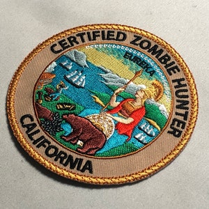 CALIFORNIA Certified ZOMBIE Hunter Patch Morale Great Seal State of United States United usa Constitution funny meme ifak zombie corpse