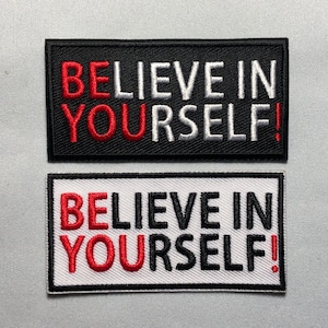 BELIEVE in YOURSELF Patch Morale Tactical Uniform Badge Bag Vest Airsoft meme funny badge ifak Military Patriotic Freedom be you