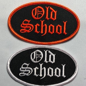 OLD SCHOOL Iron on Patch Morale Oval Embroidery Biker White Harley Motorcycle Leather Vest Old English Orange White Black