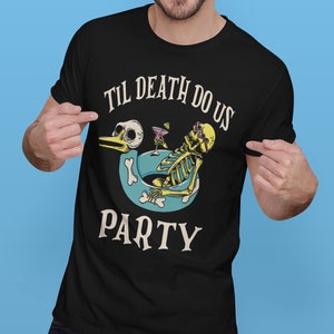 Til Death Do Us Party Bridal Bachelorette Matching Couples T-Shirt