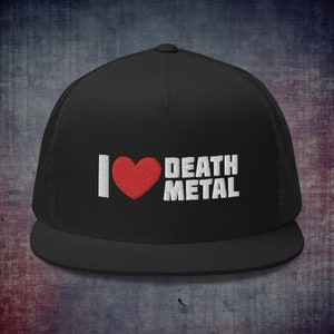 Death Metal Birthday Hat, I Love Death Metal Hat, Gift For Metalheads, Heavy Metal Fashion, Alt Fashion Hat