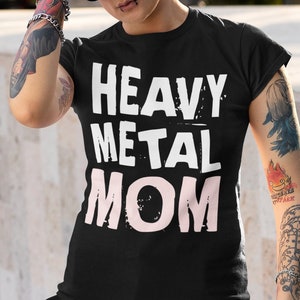 Heavy Metal Mom Goth Mom Muttertag Geburtstag T Shirt | Lustiges Gag Geschenk Shirt | Lustiges Metal Band Shirt für Mama