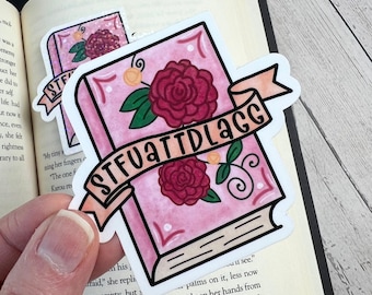 STFUATTDLAGG Sticker | Romance Book Sticker | Smut Bookish Sticker | Spicy Book Sticker | Bookish Gift