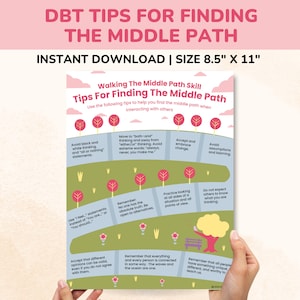 Peut inclure: Une affiche imprimable avec des conseils de DBT pour trouver le juste milieu. L'affiche présente un paysage vert, brun et rose avec des arbres et un banc. Le texte sur l'affiche est en noir et blanc. L'affiche mesure 21,6 cm sur 27,9 cm.