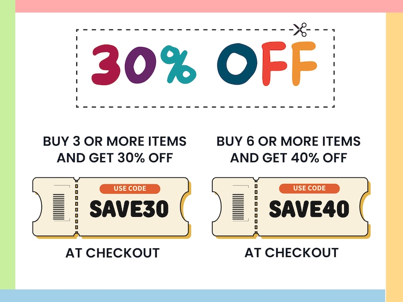 May include: A promotional graphic with the text "30% OFF" in colorful letters. It includes coupons with the codes "SAVE30" and "SAVE40" for discounts on multiple item purchases. The text "AT CHECKOUT" is also present.