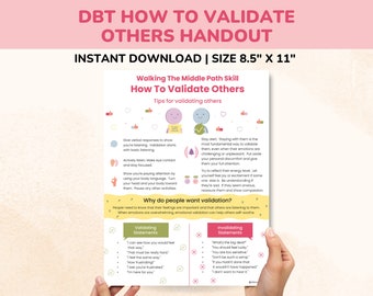 DBT How To Validate Others Handout - Interpersonal Effectiveness Skills - Walking The Middle Path