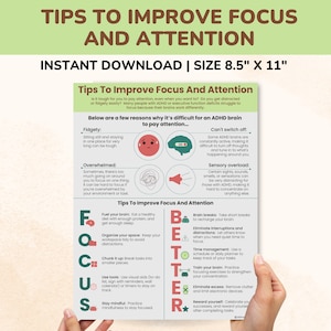 以下が含まれることがあります： 集中力と注意力を高めるためのヒントが書かれた印刷可能なポスター。ポスターには脳のイラストと、「FOCUS」と「BETTER」の頭字語で整理されたヒントのリストが掲載されています。ポスターのサイズは8.5インチ×11インチです。
