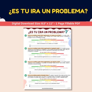 May include: A printable worksheet in Spanish titled "¿ES TU IRA UN PROBLEMA?"  The worksheet is designed to help people understand if their anger is a problem and how it affects their relationships. The worksheet includes a series of questions and a scale to rate the severity of the problem.