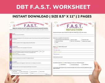 May include: A printable DBT F.A.S.T. worksheet for interpersonal effectiveness skills. The worksheet is divided into two pages, with the first page focusing on the F.A.S.T. acronym and the second page focusing on reflection. The worksheet is designed to help maintain self-respect and work toward a peaceful resolution.
