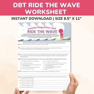 May include: A printable worksheet titled "DBT Ride the Wave" with a cartoon illustration of a person riding a surfboard on a wave. The worksheet is designed to help people manage difficult emotions by using coping skills and grounding techniques. The worksheet includes questions and prompts to help people identify and manage their emotions.