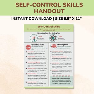 May include: A printable handout titled "Self-Control Skills" with a green and white design. The handout includes tips for managing feelings and making good choices. The size is 21.6 cm x 27.9 cm.