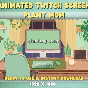 Animated Twitch Screens | Plant Mom Green and Brown PC Setup | Neutral | Boho | Plants | Simple | Aesthetic | Gradient Ombre | Cute | Gamer