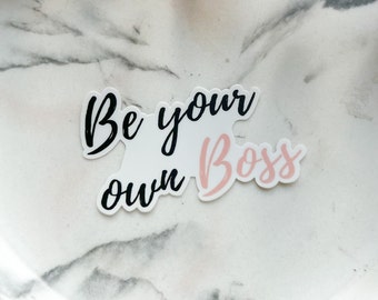Adesivo "Sii il capo di te stesso" / Regalo per imprenditore/imprenditrice / Adesivo in vinile "Boss Babe" / Adesivo motivazionale per laptop / Regalo per titolare di piccola impresa