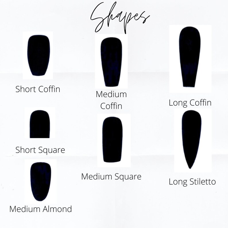 May include: Diagram showing different nail shapes, including short coffin, medium coffin, long coffin, short square, medium square, long stiletto, and medium almond.
