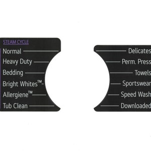 May include: Black and white washing machine cycle selector with labels for different wash cycles, including "Steam Cycle", "Normal", "Heavy Duty", "Bedding", "Bright Whites", "Allergiene", "Tub Clean", "Delicates", "Perm. Press", "Towels", "Sportswear", "Speed Wash", and "Downloaded".