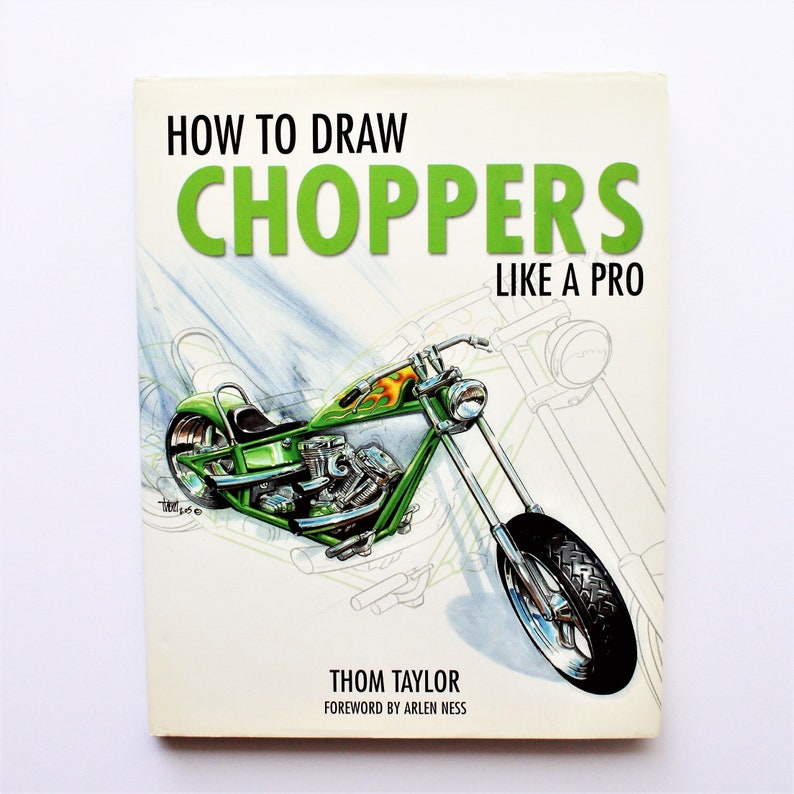 How to Draw Choppers Like A Pro by Thom Taylor Motorcycles Ed Etsy