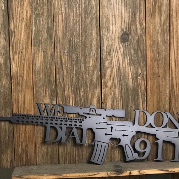 We Don't Call 911 Etsy