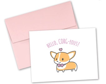 Corgi greeting card "Hello CORG-eous!"—Tiny Pineapple Studio (corgi puppy dog animal romantic pun punny nerdy kawaii cute love anniversary)