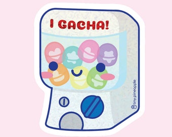 gashapon "I gacha!" GLITTER VINYL STICKER — Tiny Pineapple Studio (holographic sparkly cute kawaii anime surprise gachapon Japanese Asian)