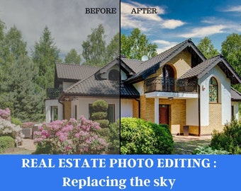 Digital Sky Replacement for Real Estate, replace the sky in any picture