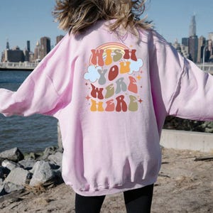 Sweat-shirt surdimensionné avec des mots dans le dos Sweat-shirt tendance Sweat-shirt Vsco positif pour la santé mentale Sweat-shirt BCBG