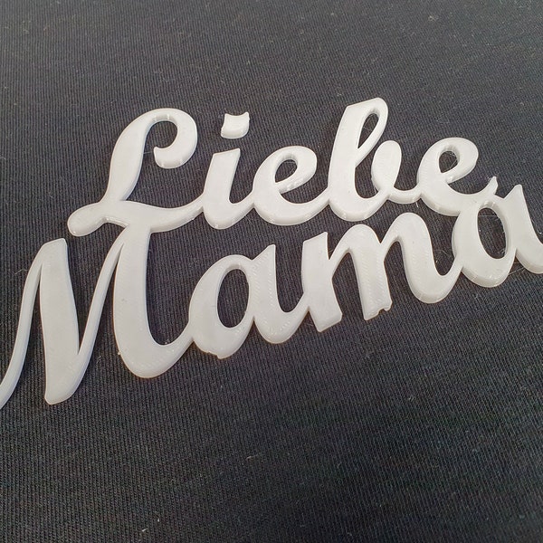 3D Schriftzug Mama Wir lieben dich
