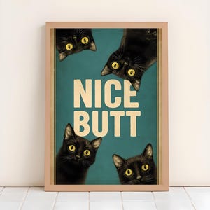 Nice Butt Print, Bathroom Wall Art, Funny Restroom Signs, Guest Bathroom Decor, Toilet Art Print, Funny Bathroom Signs, Cute Quote, Dorm Art