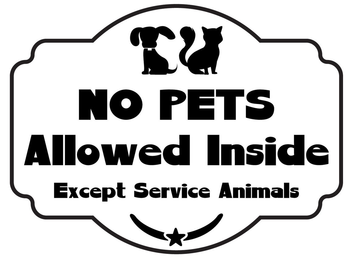 No Pets Allowed Inside Sign Vinyl Decal Many Colors Etsy