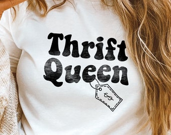 SVG - PNG Thrift Queen, Thrifting is My Therapy, I'd Rather Be Thrifting Boho Retro Vintage Shirt Design, Thrift Store, Thrift Store Junkie