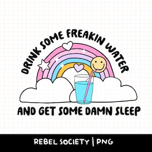 Pij Wodę Wyśpij Się PNG Projekt Modny PNG Pij Wodę Bądź Nawodniony Naklejki Projekty Słodkie PNG Projekty Popularne Projekty T-shirtów