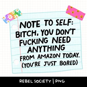 Notitie voor jezelf Millennial Sarcastic Bitch Bitchy Funny Cute Snarky Trendy Hand Geïllustreerd Stickerontwerp Populaire PNG Serotonine Dopamine