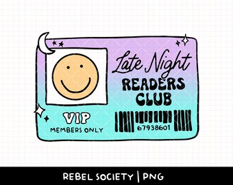Late Night Readers Club PNG Trendy PNG Hot Girls Read Smut, Reading PNG Book Nerd, Sticker T-shirt Design Good Girls read Dirty Books