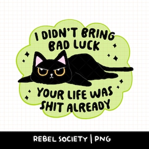 Gato negro de mala suerte PNG, Zero Fucks PnG PNG de moda Conciencia de salud mental Amor propio Sarcástico Divertido PNG populares Lindos diseños de pegatinas