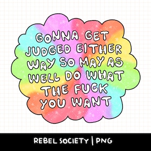 Do What You Want Give Less Fucks Snarky Sarcastisch T-shirt Stickerontwerp png PNGEgg populair trendy shirtontwerpen zelfliefde zelfzorg depressie
