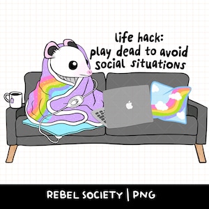 Life Hack Play Dead Introvert Opossum PNG T-Shirt Aufkleber Design Beliebte Trendy Shirt Designs Angst Selbstliebe Selbstfürsorge Depression