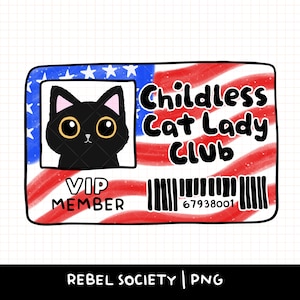 Chat sans enfant, membre du club de femmes PNG, conception d'autocollants de chat noir sarcastique, conception de t-shirt, projet Stop 2025 racisme fanatisme fascisme droits des femmes