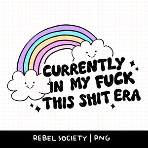 Actualmente en mi era de mierda PNG, diseños de camisetas PNG de moda introvertida, diseños de calcomanías divertidas y lindas, diseños de camisetas populares Nube arcoíris
