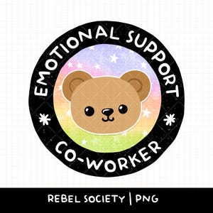 Emotionale Unterstützung Mitarbeiter Trendy beliebte Badge Reel PNG niedlich motivierend inspirierende Arbeitsplatz Aufkleber Designs Design Mitarbeiter Geschenk
