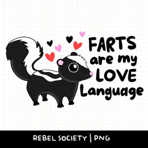Fürze sind meine Liebessprache Valentine PNG niedliches Stinktier Lustig beliebt PNG, Valentinstag sarkastische niedliche Aufkleber Designs XO Dead Inside