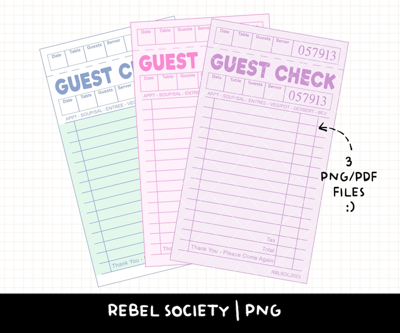 May include: Three printable guest check templates in pink, light blue, and purple. Each template has a header that says "Guest Check" and includes fields for date, table number, guests, server, and a list of items with check boxes. The bottom of each template says "Thank You - Please Come Again" and "RBLSOC2023".