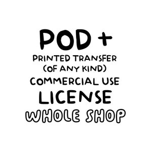 Impressão sob demanda para toda a loja + transferência impressa (de qualquer tipo) Licença de uso comercial - até 500 produtos - DESIGNS VENDIDOS SEPARADAMENTE