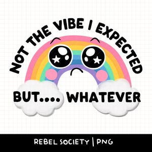 Non è la vibrazione che mi aspettavo PNG Sovrastimolato Carino Arcobaleno Maglietta alla moda Carino Disegni di adesivi popolari Ansioso Introverso Ansia Pensiero eccessivo