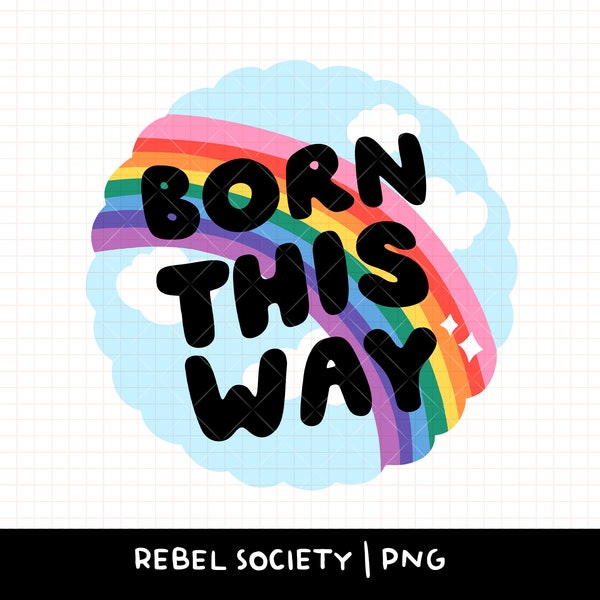 Born This Way PNG, Woke Up Gay Again LGBTQ Pride Month Love is Love Equality Bi Trans Pansexual Pride Shirt Love Wins T-shirt Sticker Button
