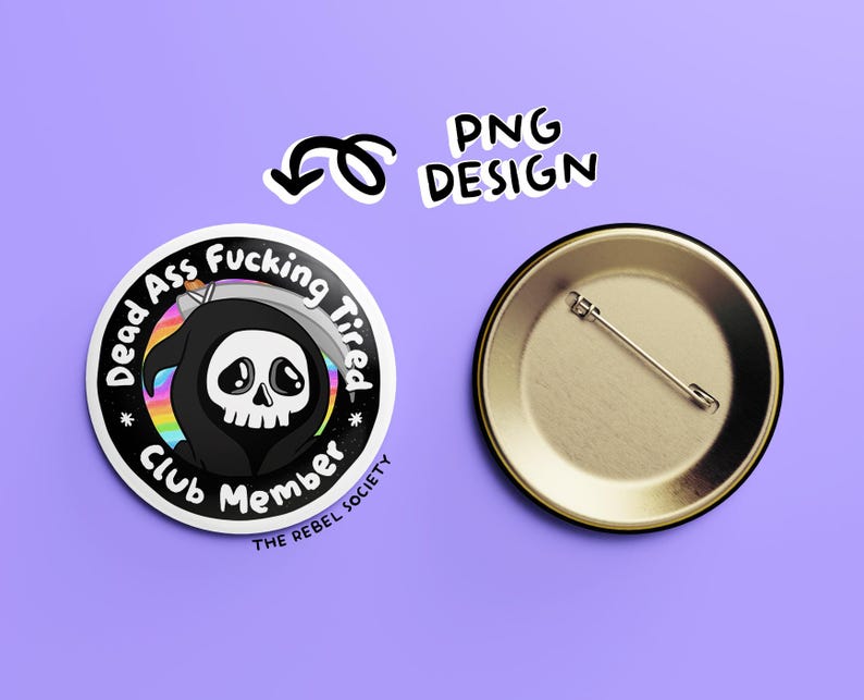 Morto de cansaço, caralho, ceifador fofo PNG Citação motivacional PNG Sarcástica Desenhos fofos Adesivo para camiseta Designs populares e modernos para camisetas imagem 2