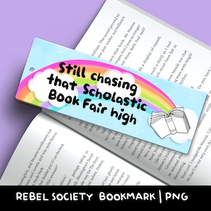 À la poursuite de ce salon du livre scolaire Marque-page PNG Marque-pages tendance Marque-page livresque Lecture charbonneux Amoureux des livres sarcastique nostalgique nostalgie