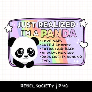Panda fofo PNG Designs de adesivos para camisetas da moda Inspiracional Motivacional PNGs populares Neurodiversidade Olheiras grossas e grossas