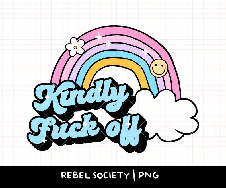 Kindly Fuck Off PNG, Introvert, Trendy PNG Designs, T-shirt Designs, Adult Humor Funny Sticker Designs, Cute Mug Designs Rainbow Smiley PNG image 2