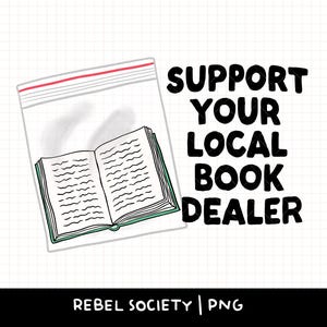Soutenez votre libraire local Livres PNG dealer de drogue Jeu de mots Design Salon du livre scolaire PNG à la mode Lecture charbon, jolis designs d'autocollants