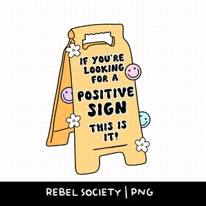 Se você está procurando um sinal positivo, este é o adesivo PNG para camiseta, designs populares em PNG da moda, escolha felicidade, positividade, motivação