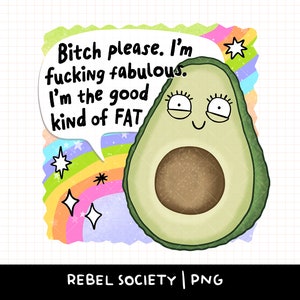 Körper Positive Avocado Selbstliebe Motivation PNG T-Shirt Aufkleber Design Beliebte Trendy Shirt Designs Selbstpflege Niedlich Psychische Gesundheit selbstbewusst